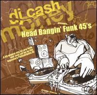 Headbanging Funk 45's von DJ Cash Money