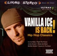 Vanilla Ice Is Back!: Hip Hop Classics von Vanilla Ice