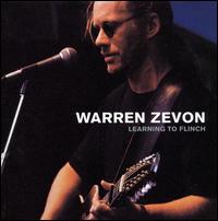 Learning to Flinch von Warren Zevon