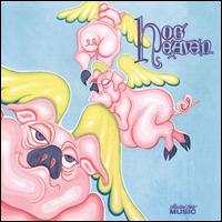 Hog Heaven [Bonus Tracks] von Hog Heaven