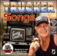 Trucker Songs von Gary Gentry