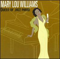 Queen of Jazz Piano von Mary Lou Williams