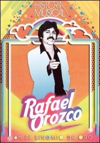 Historia Musical von Rafael Orozco