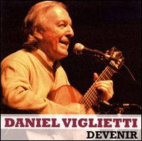 Devenir von Daniel Viglietti