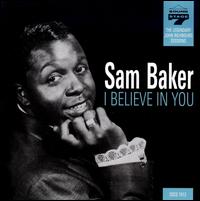 I Believe in You von Sam Baker