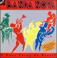 O Novo Swing Do Brazil von Banda Nova