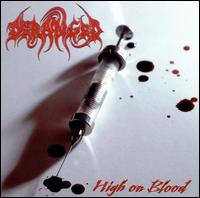 High on Blood von Deranged