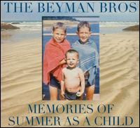 Memories of Summer as a Child von The Beyman Bros