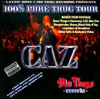 100% Pure Thug Tour [CD/DVD] von Caz