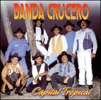 Capital Tropical von Banda Crucero