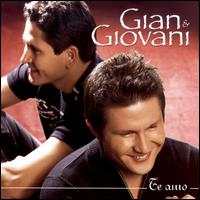 Te Amo von Gian & Giovani