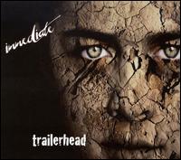 Trailerhead von Immediate