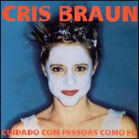 Cuidado Com Pessoas Como Fu von Chris Braun Band