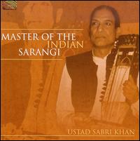 Master of the Indian Sarangi von Sabri Khan