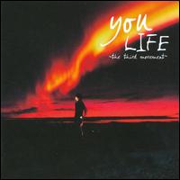 Life/The Third Movement [CD/DVD] von You