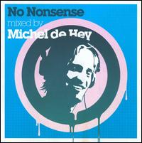 No Nonsense von Michel de Hey