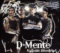 Valiente Eternidad [Bonus Tracks] von D-Mente