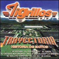 Trayectoria von Los Tigrillos