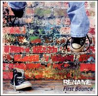 First Bounce von Rename