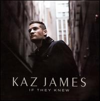 If They Knew von Kaz James