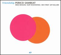 Friendship von Perico Sambeat