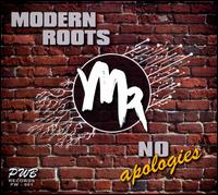 No Apologies von Modern Roots