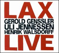 Lax Live von Gerold Genßler