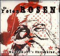 Wir Warten Auf's Christkind [Bonus Tracks] von Die Roten Rosen