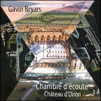 Chambre d'Écoute von Gavin Bryars