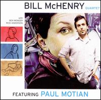 Bill McHenry Quartet Feat. Paul Motian von Bill McHenry