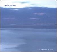 Seduction of Silence von Intrusion