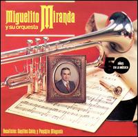 50 Anos en Su Musica von Miguelito Miranda