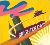 Brighter Days von Brighter Days