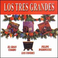 Tres Grandes von El Gran Combo