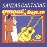 Danzas Cantadas von Quique y Tomas