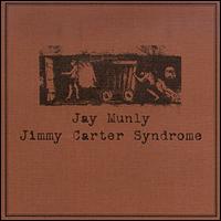 Jimmy Carter Syndrome von Jay Munly