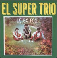 15 Exitos de Julio Jaramillo von The Super Trio