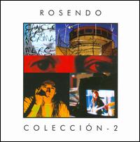 Coleccion, Vol. 2 von Rosendo