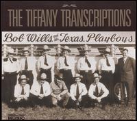 Tiffany Transcriptions [Box Set] von Bob Wills