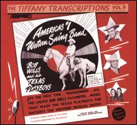 Tiffany Transcriptions, Vol. 9: 1946-1947 von Bob Wills