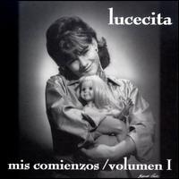 Mis Comienzos, Vol. 1 von Lucecita Benitez