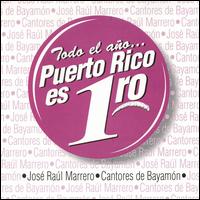 Todo el Ano Puerto Rico Es Primero von Cantores de Bayamon