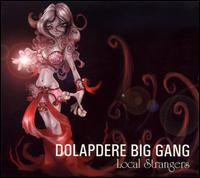 Local Strangers von Dolapdere Big Gang