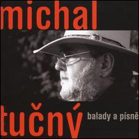 Balady a Písne von Michal Tucný