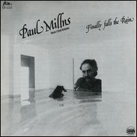 Finally Falls the Rain von Paul Millns