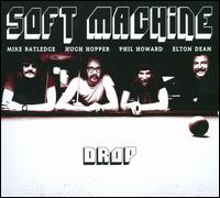 Drop von Soft Machine