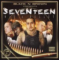 Black N Brown Presents: Seventeen Wit a Bullet von Various Artists