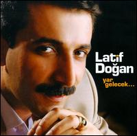 Yar Gelecek... von Latif Dogan