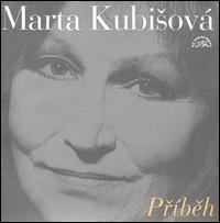 Príbeh von Marta Kubisová