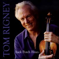 Back Porch Blues von Tom Rigney